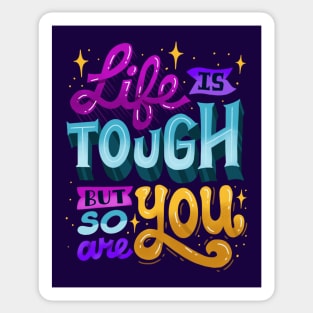 You Are Tough Sticker